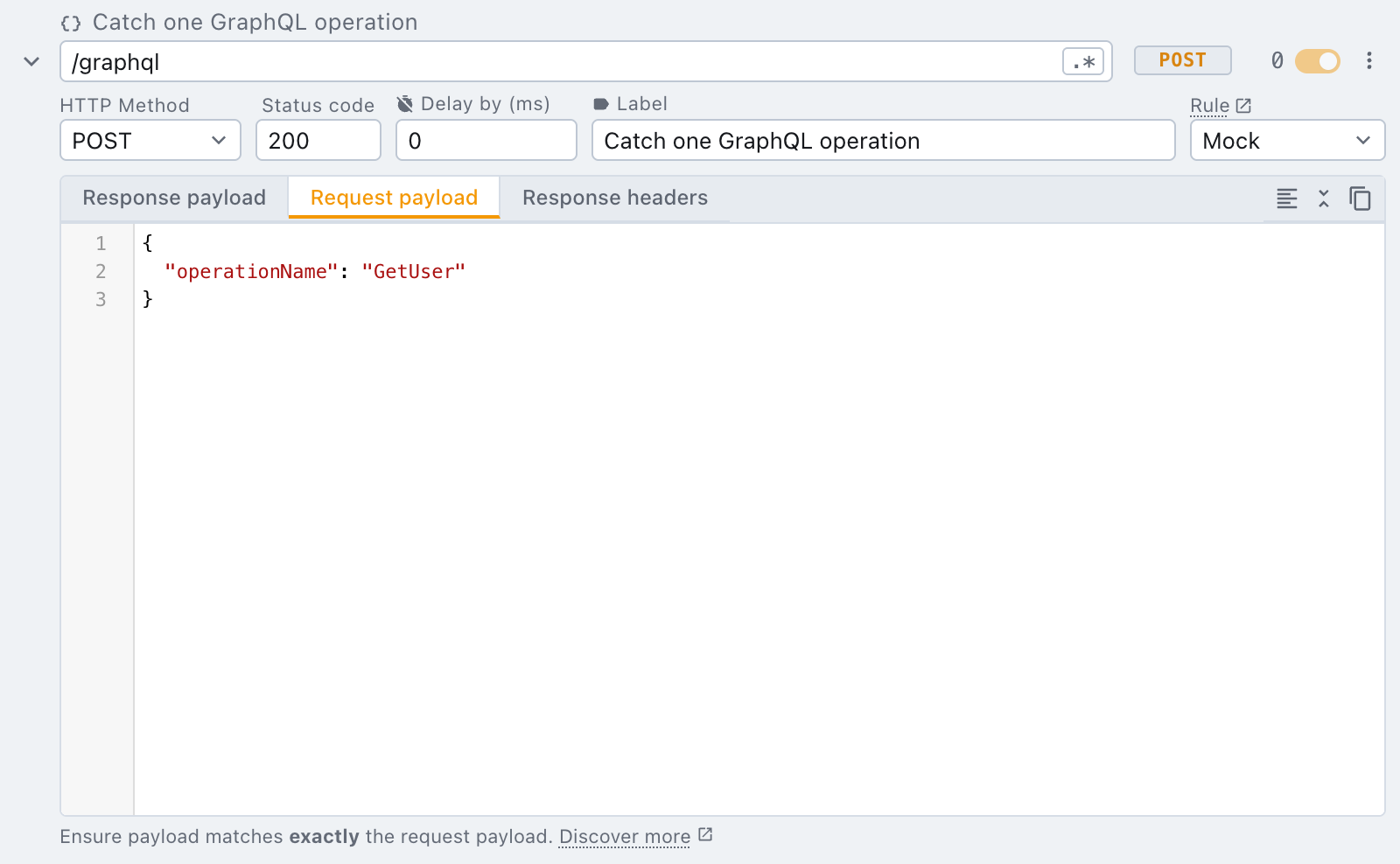 request payload with a mock rule request payload with a mock rule